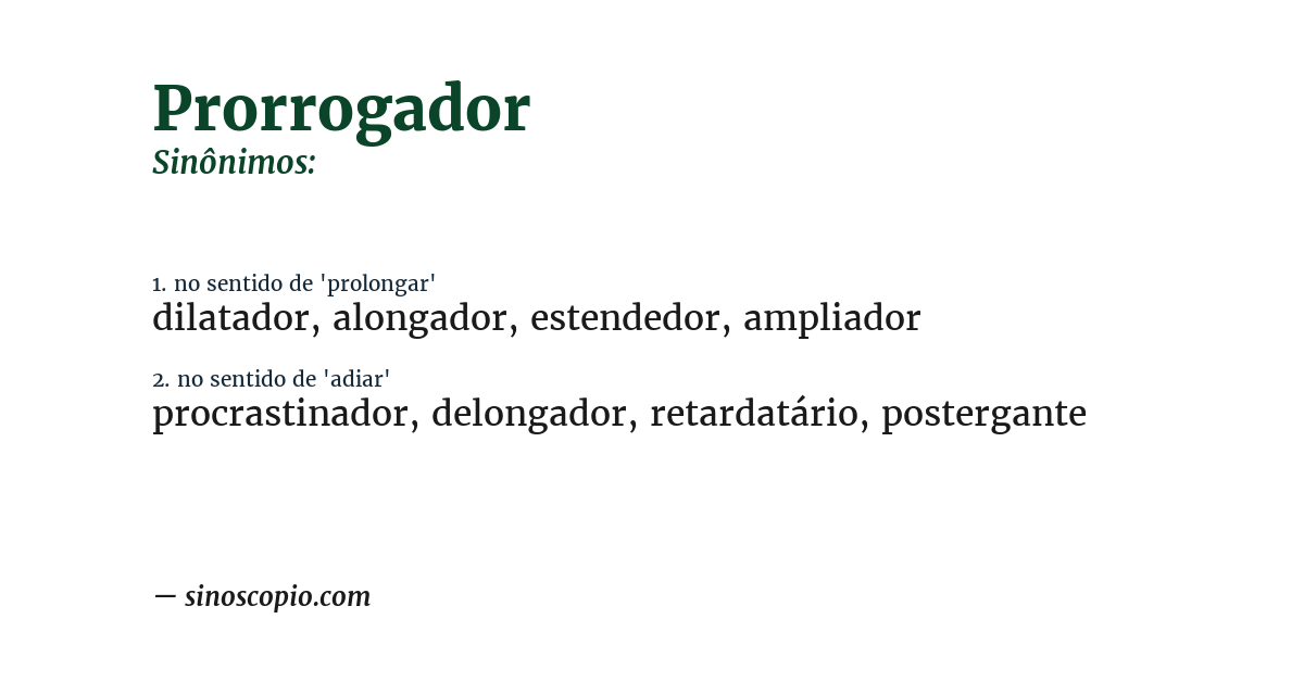 Sinônimo de prorrogador