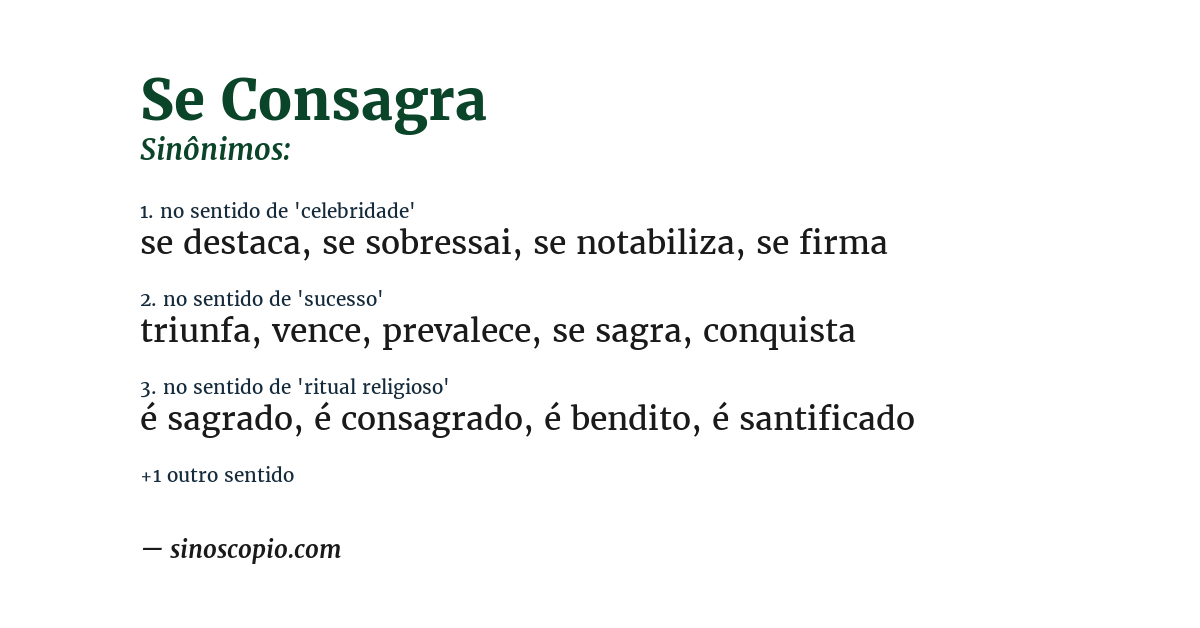 Sinônimo de se consagra