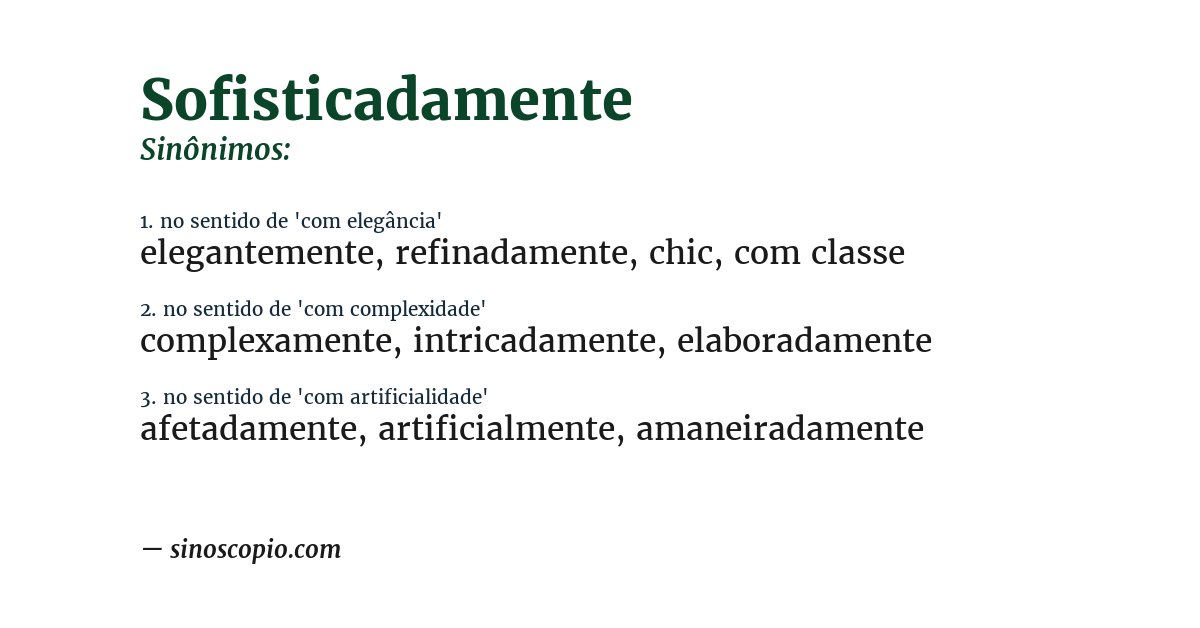 Sinônimo de sofisticadamente