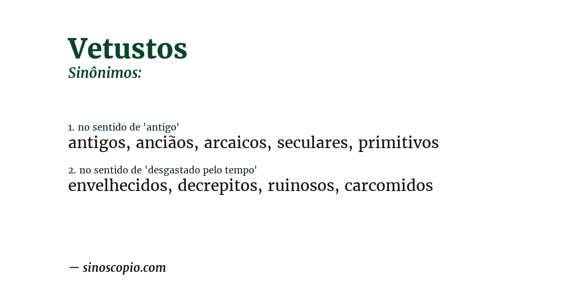 Sinônimo de vetustos