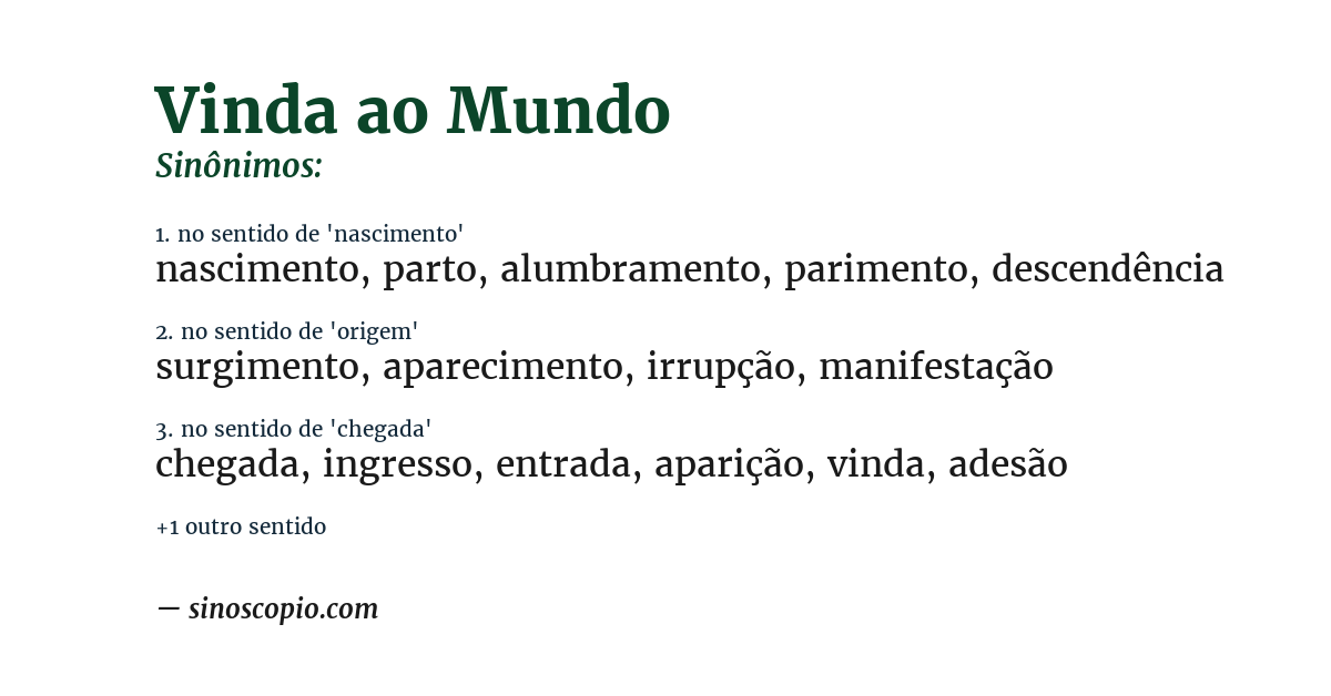 Sinônimo de vinda ao mundo
