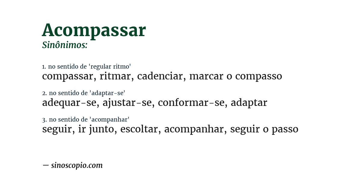 Sinônimo de acompassar