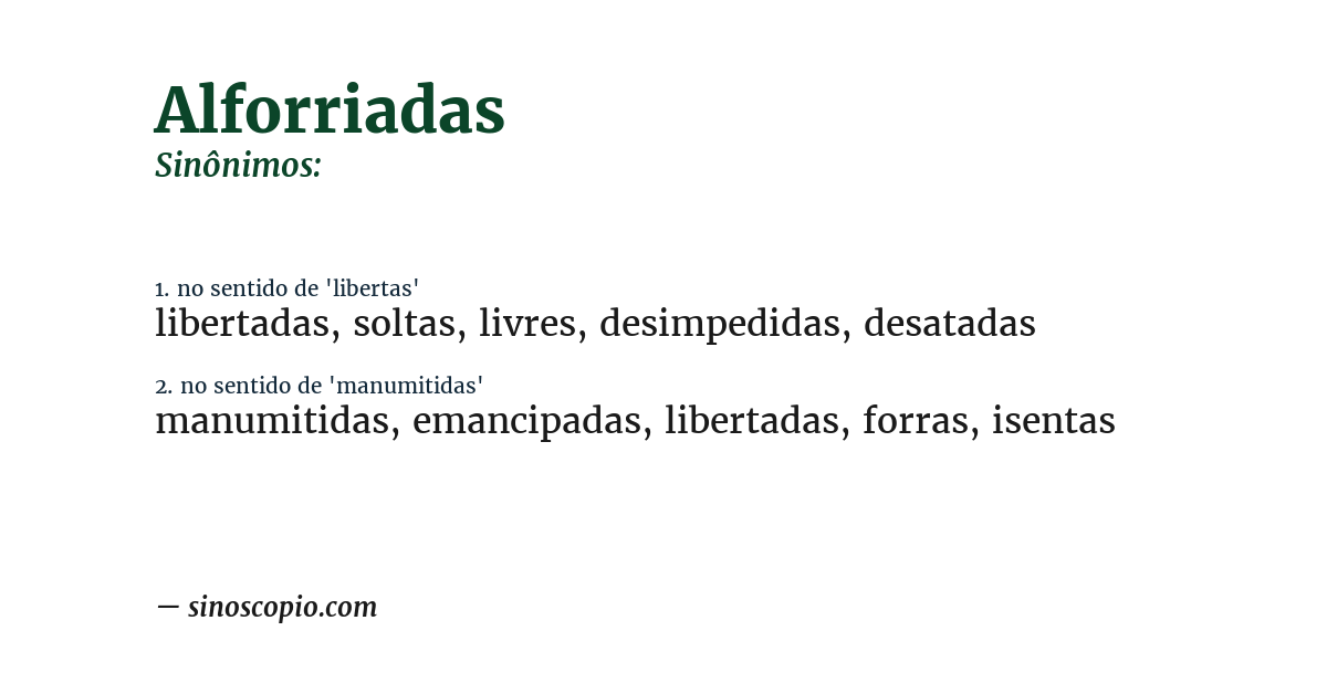 Sinônimo de alforriadas
