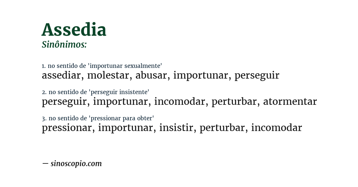 Sinônimo de assedia