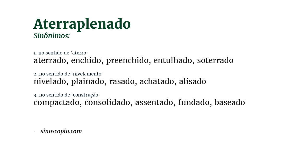 Sinônimo de aterraplenado
