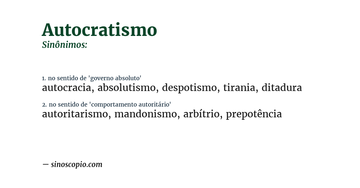 Sinônimo de autocratismo