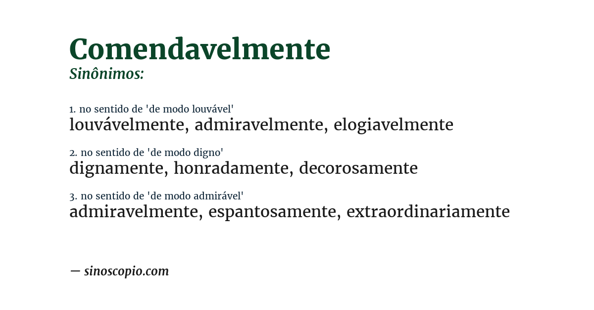 Sinônimo de comendavelmente