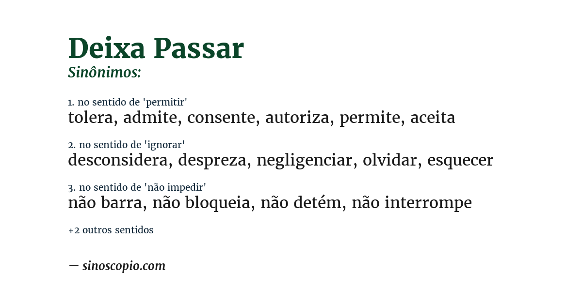 Sinônimo de deixa passar