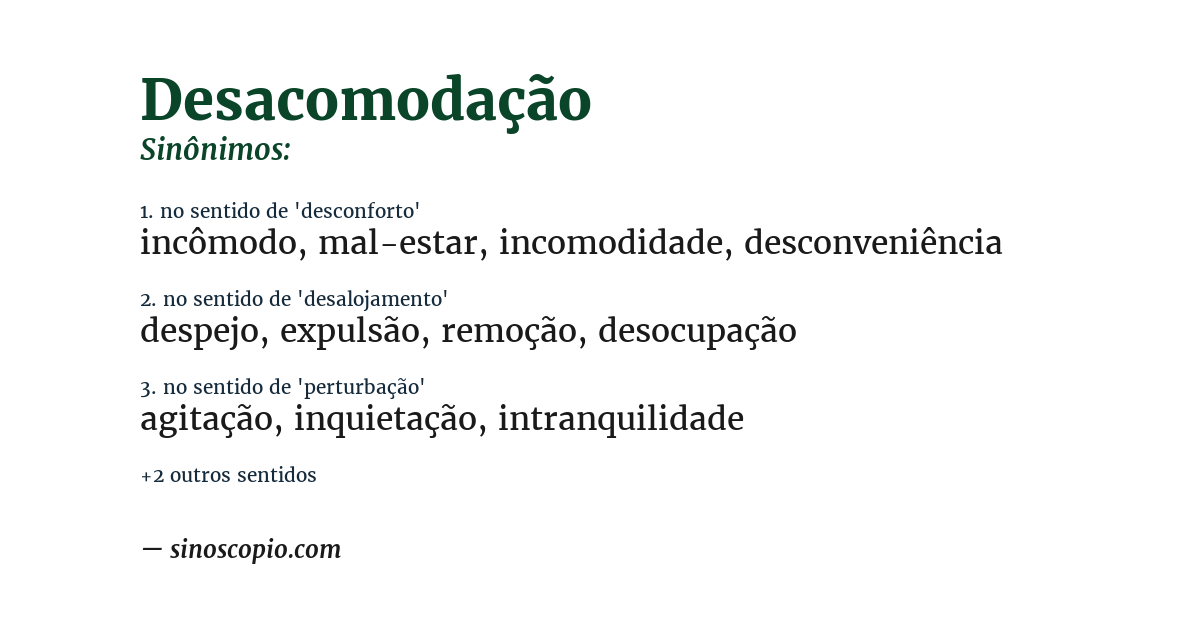 Sinônimo de desacomodação