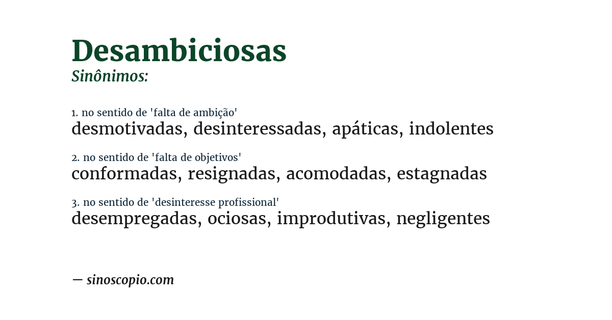 Sinônimo de desambiciosas