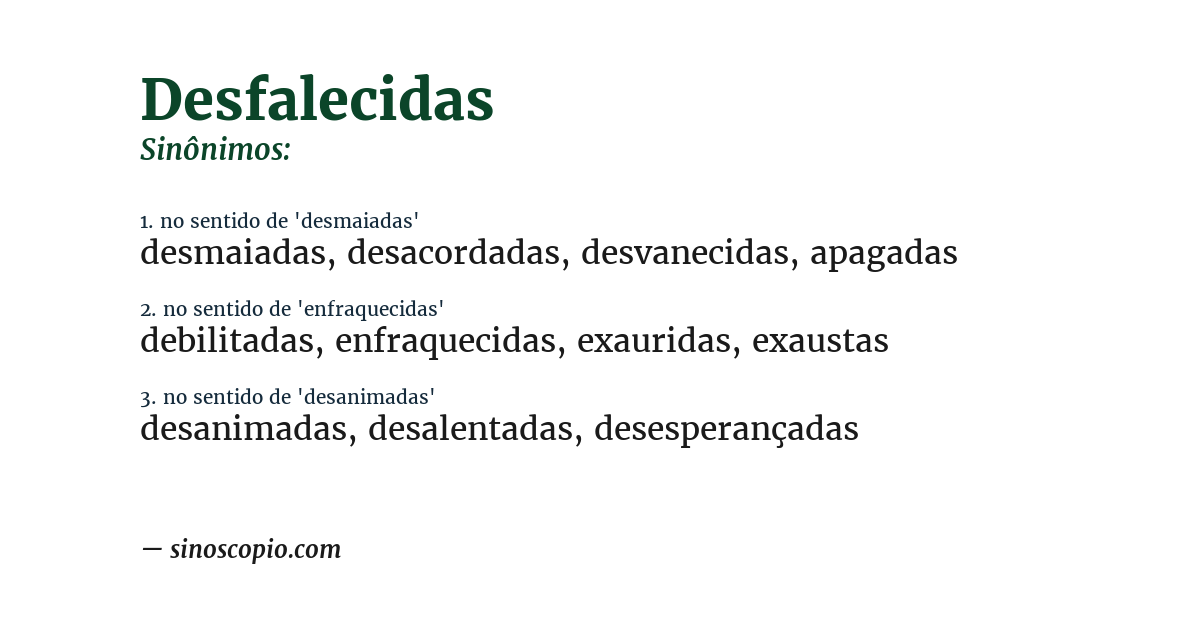 Sinônimo de desfalecidas