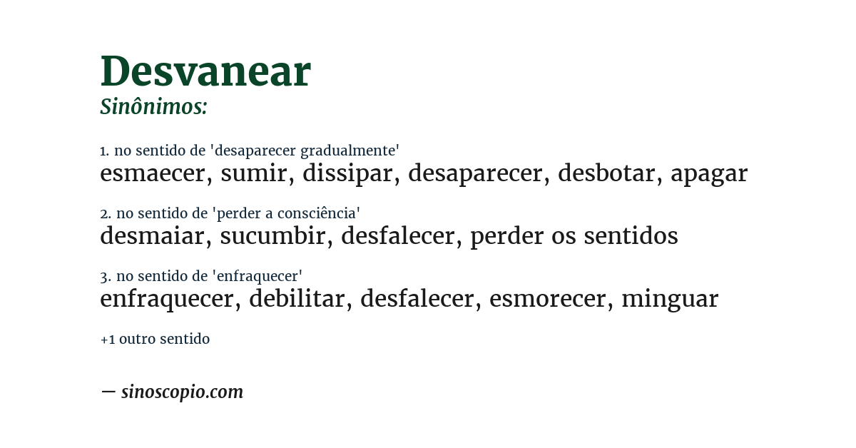 Sinônimo de desvanear