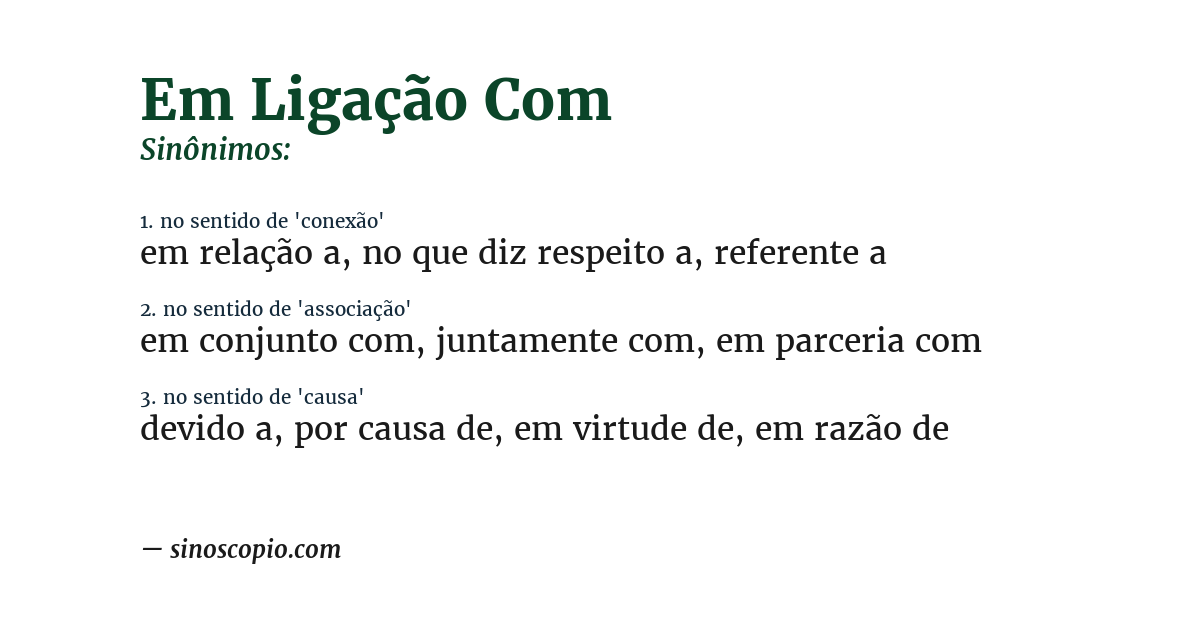 Sinônimo de em ligação com