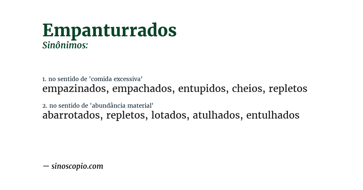 Sinônimo de empanturrados