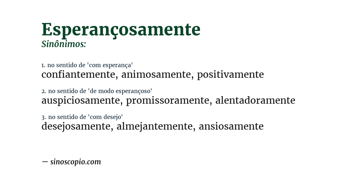 Sinônimo de esperançosamente