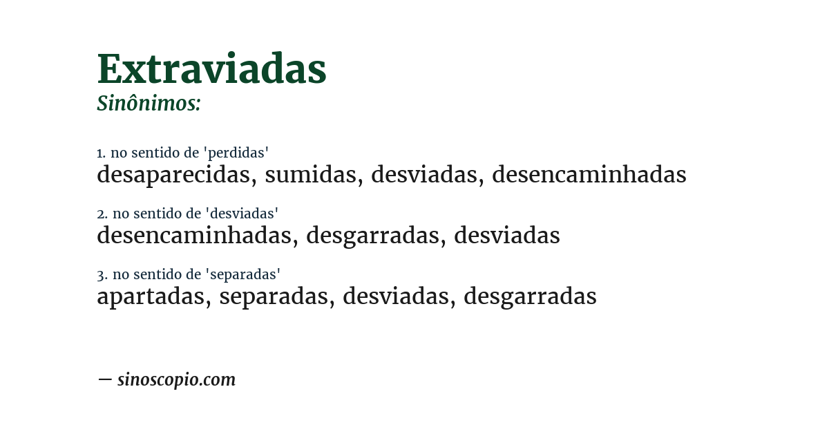 Sinônimo de extraviadas