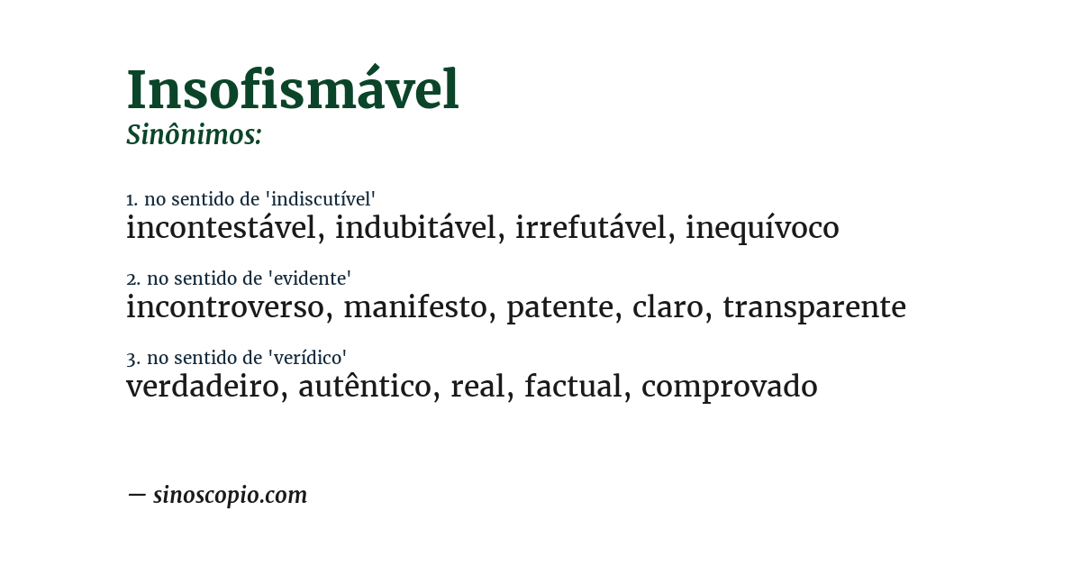 Sinônimo de insofismável