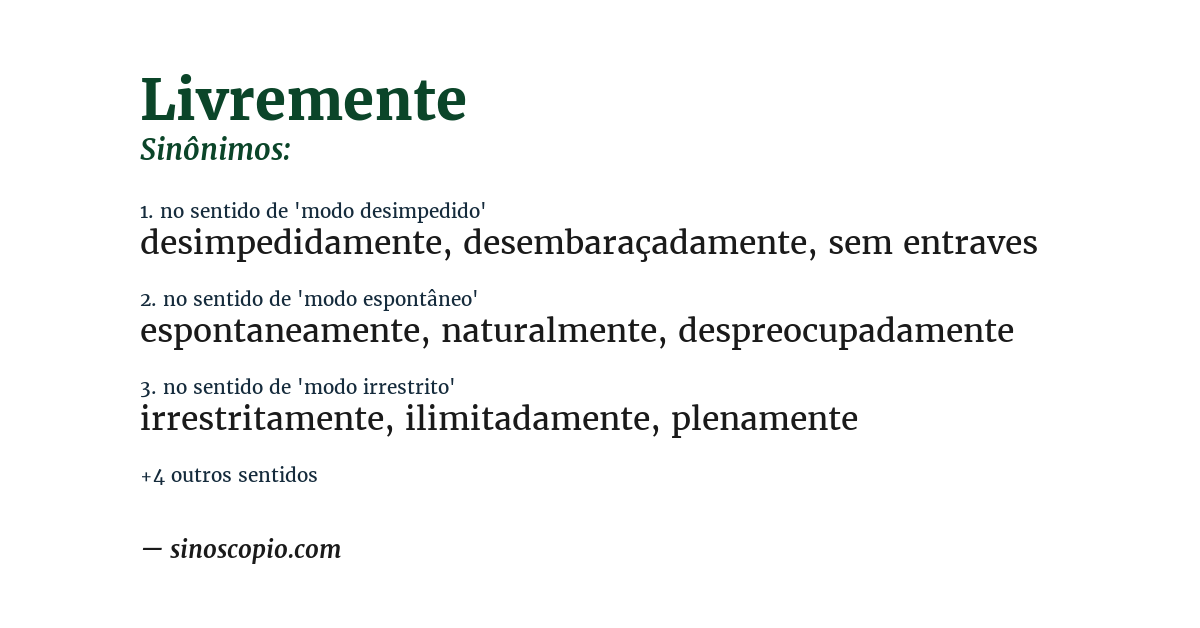 Sinônimo de livremente