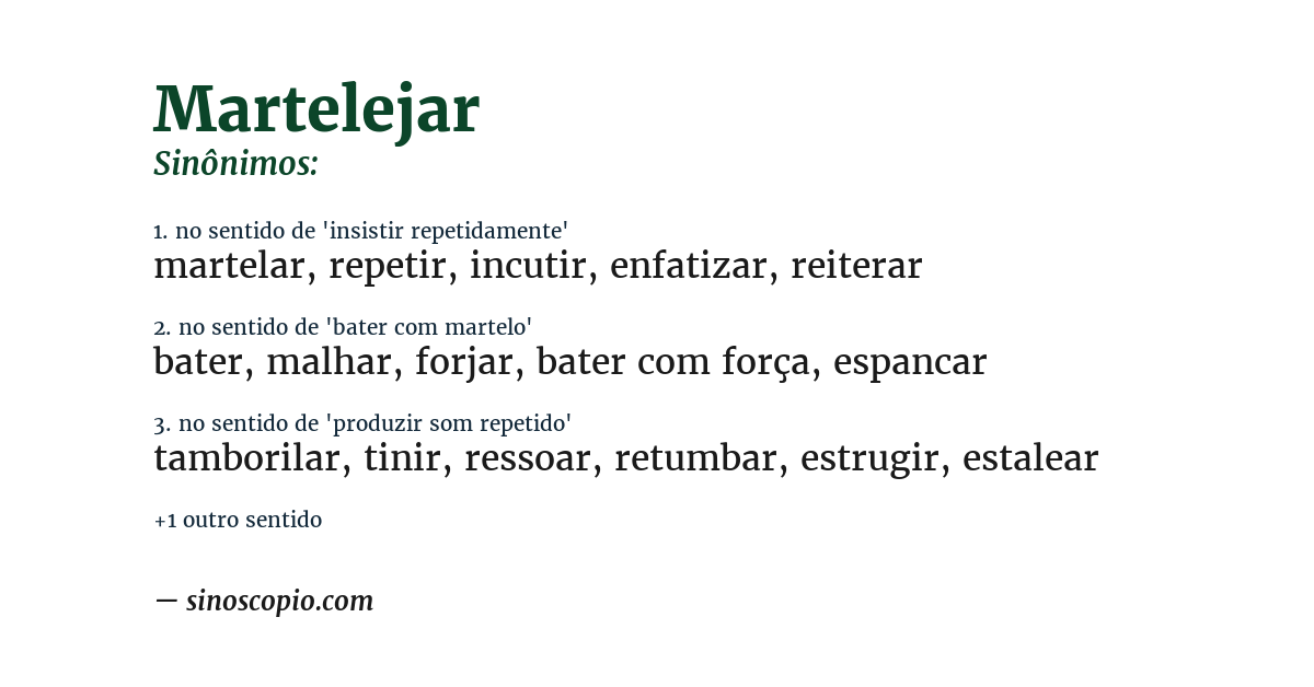 Sinônimo de martelejar