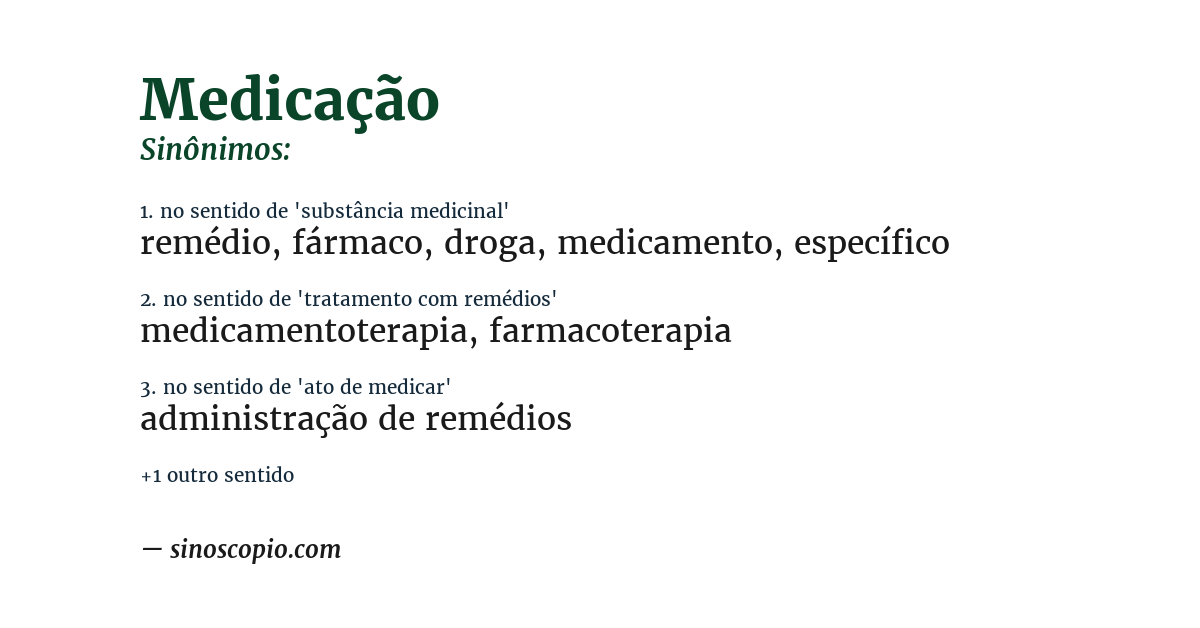 Sinônimo de medicação