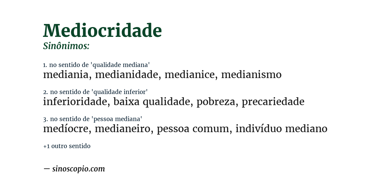 Sinônimo de mediocridade