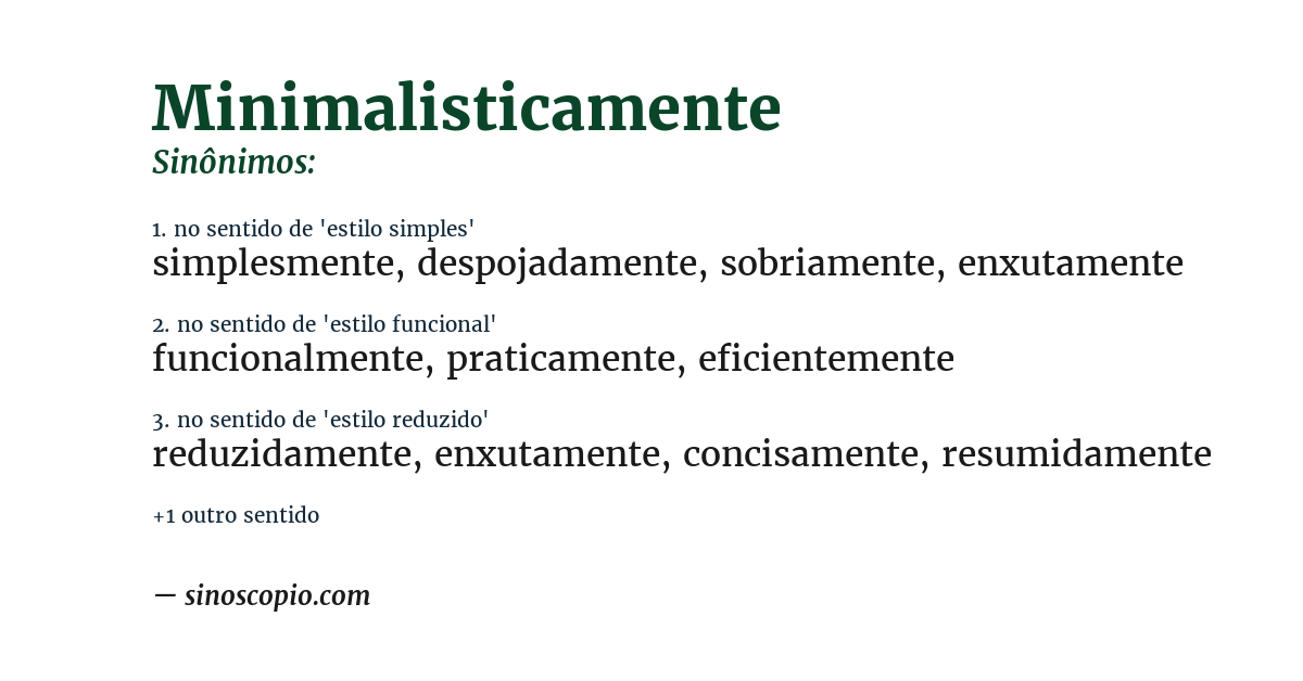 Sinônimo de minimalisticamente