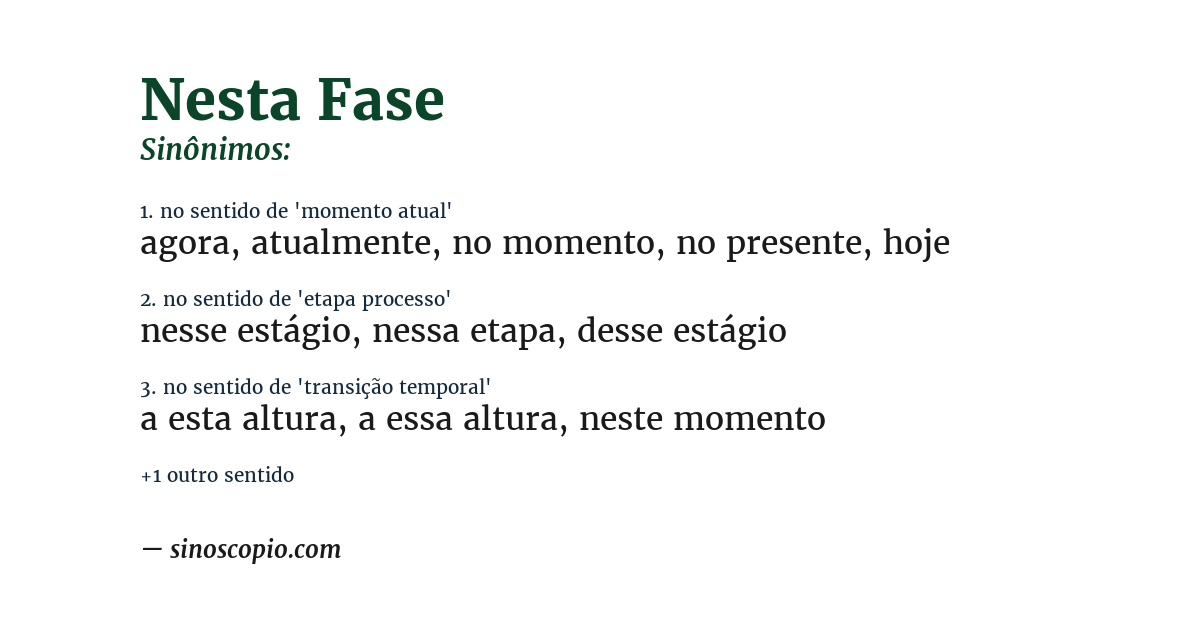 Sinônimo de nesta fase
