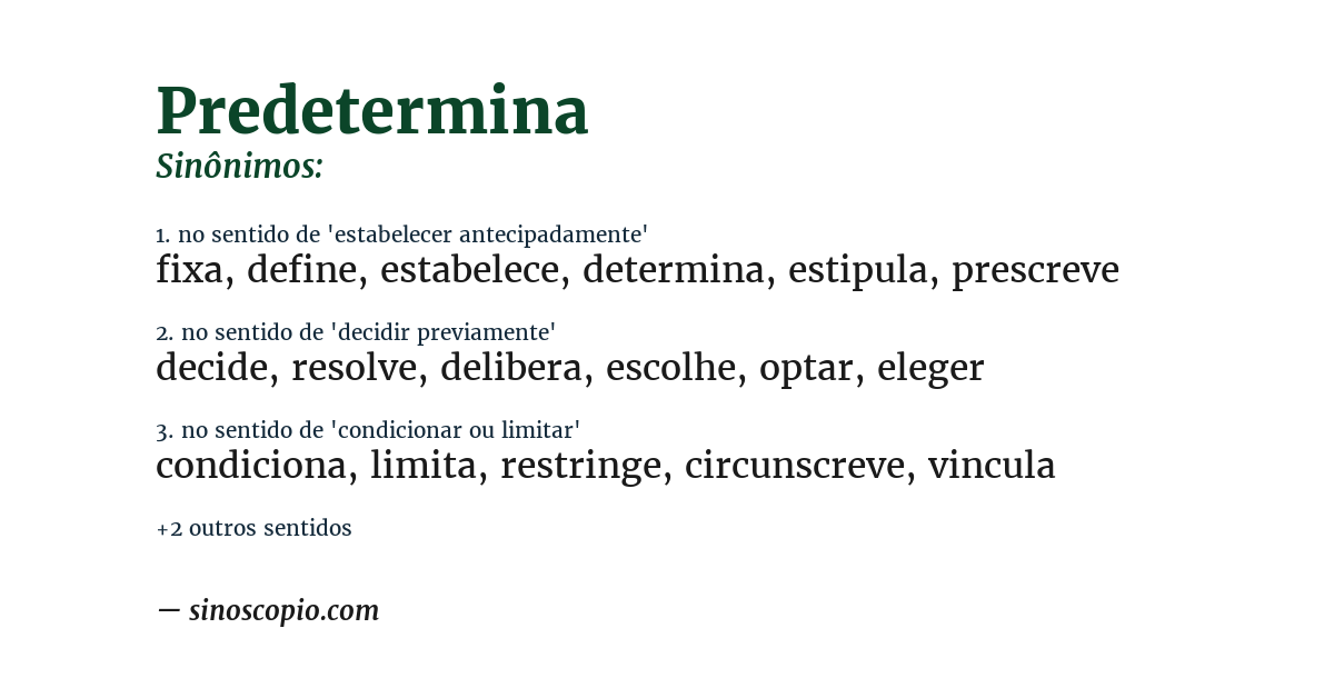 Sinônimo de predetermina