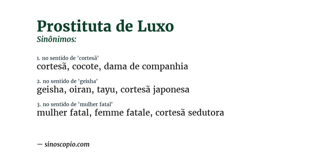 Sinônimo de prostituta de luxo