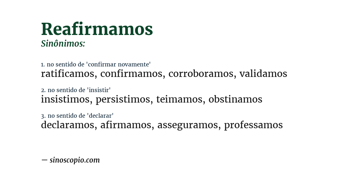 Sinônimo de reafirmamos