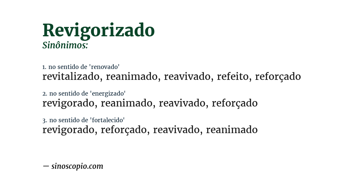 Sinônimo de revigorizado