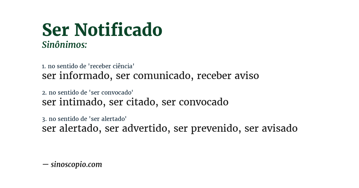 Sinônimo de ser notificado