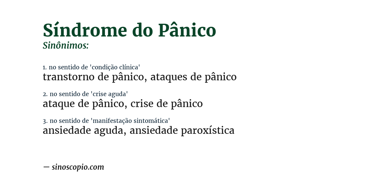 Sinônimo de síndrome do pânico