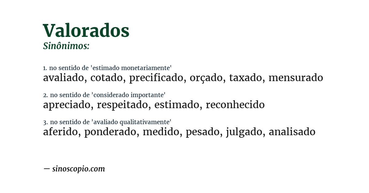 Sinônimo de valorados