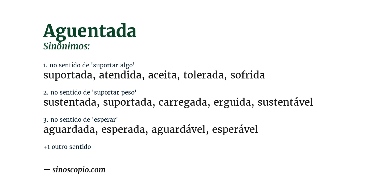 Sinônimo de aguentada