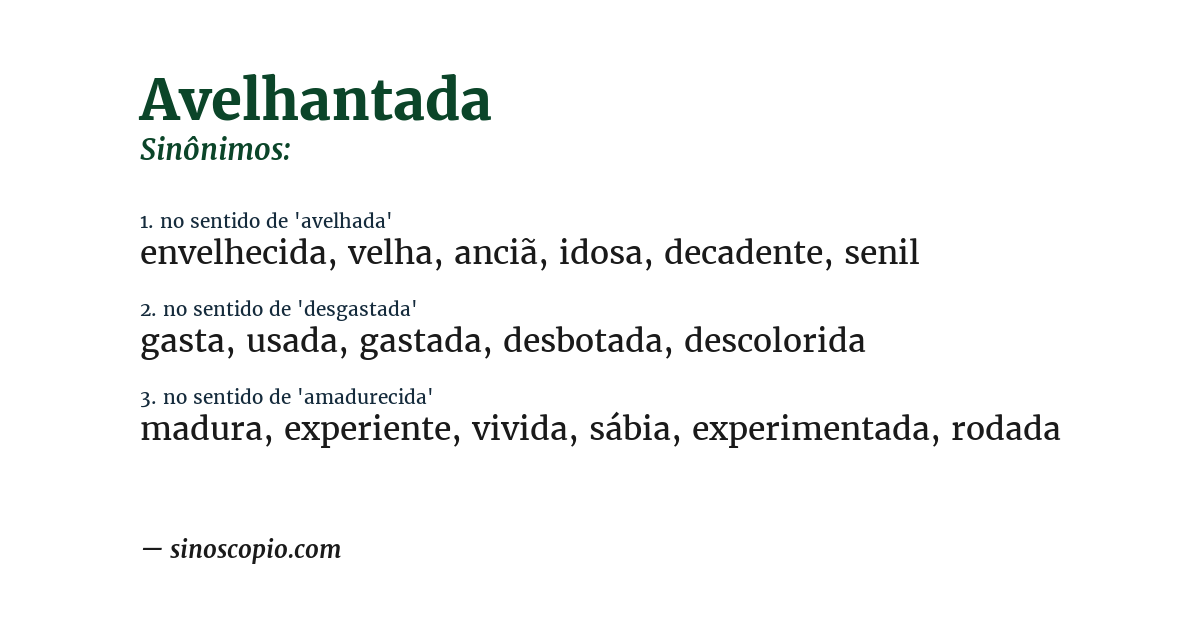 Sinônimo de avelhantada