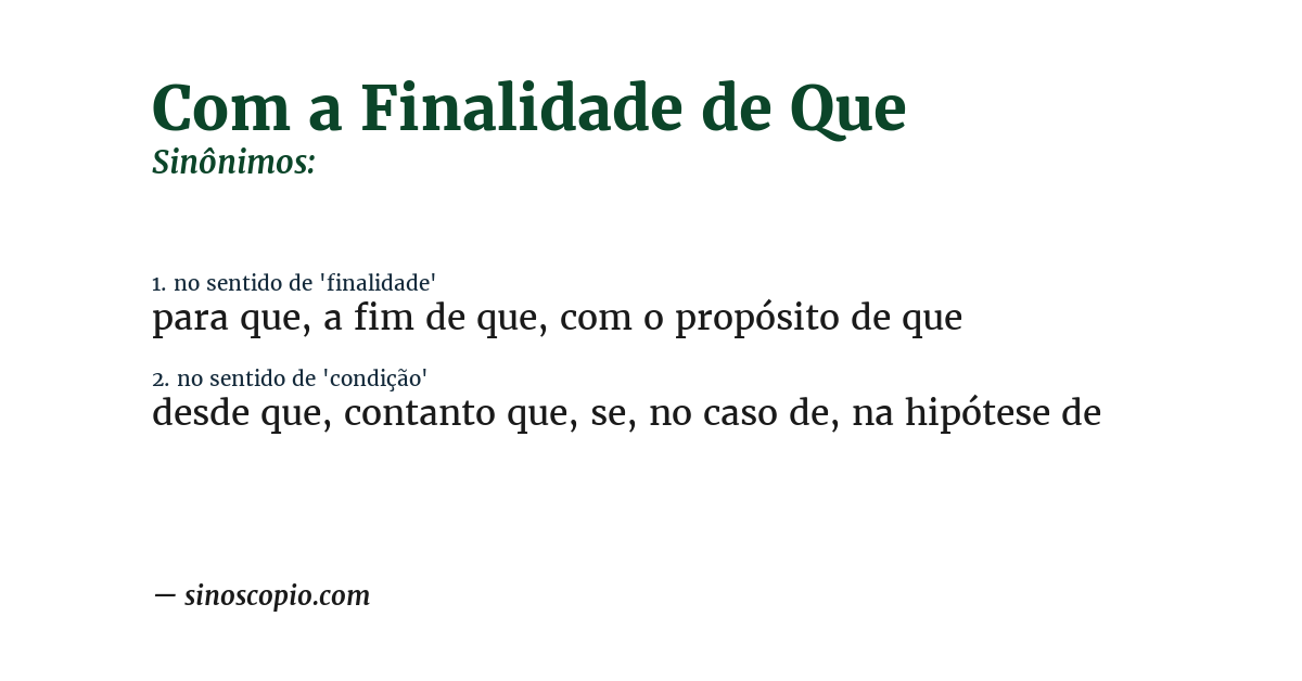Sinônimo de com a finalidade de que