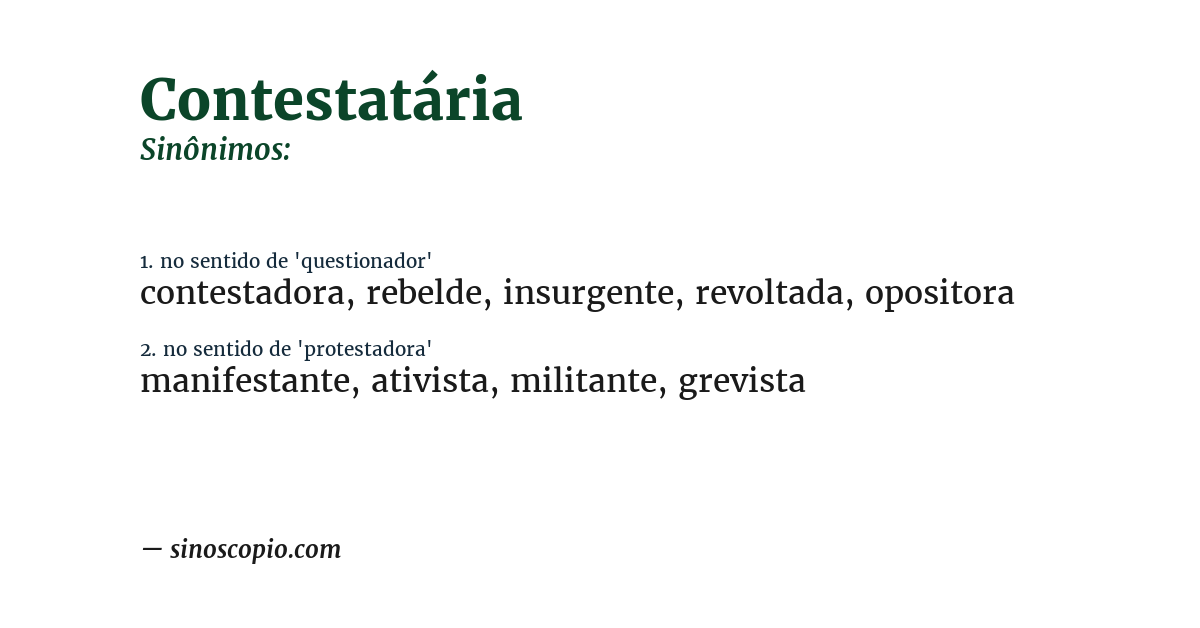 Sinônimo de contestatária