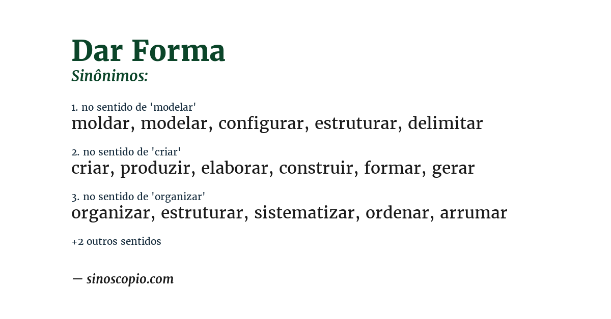Sinônimo de dar forma