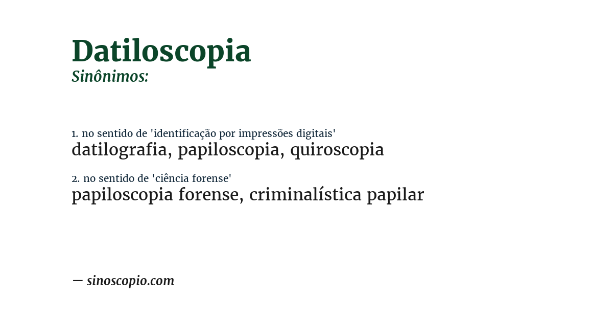 Sinônimo de datiloscopia