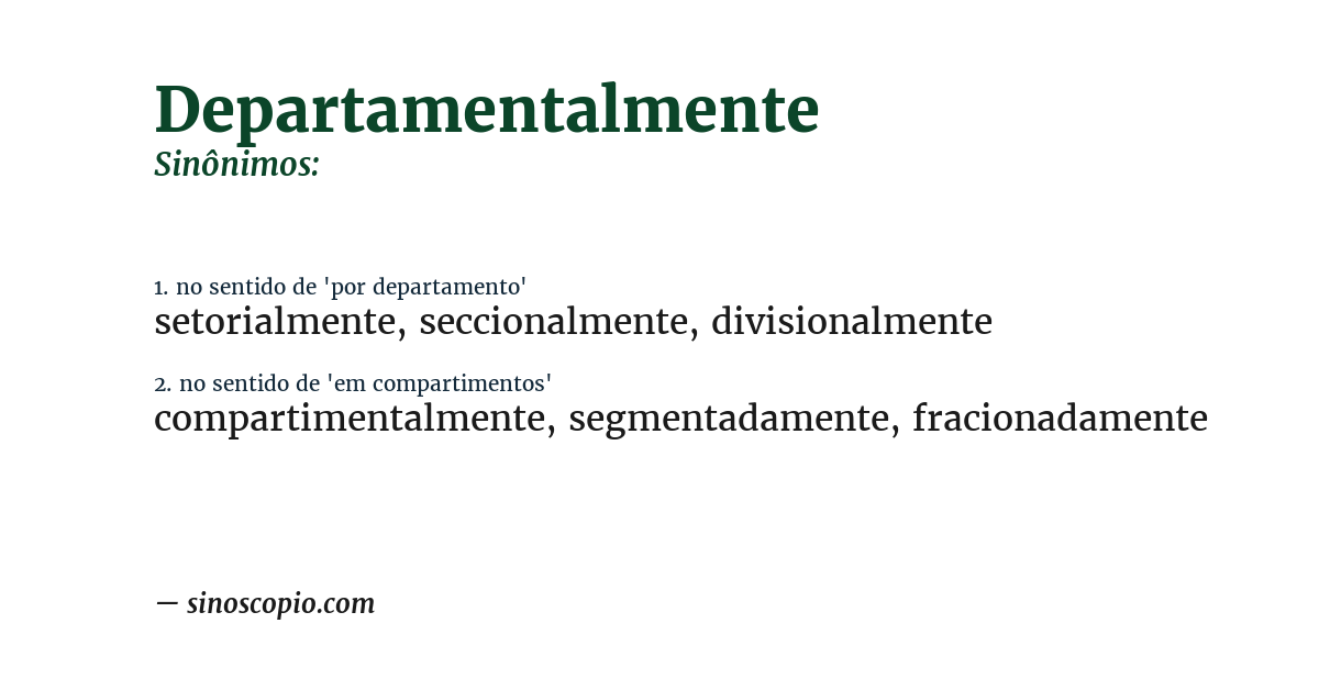 Sinônimo de departamentalmente