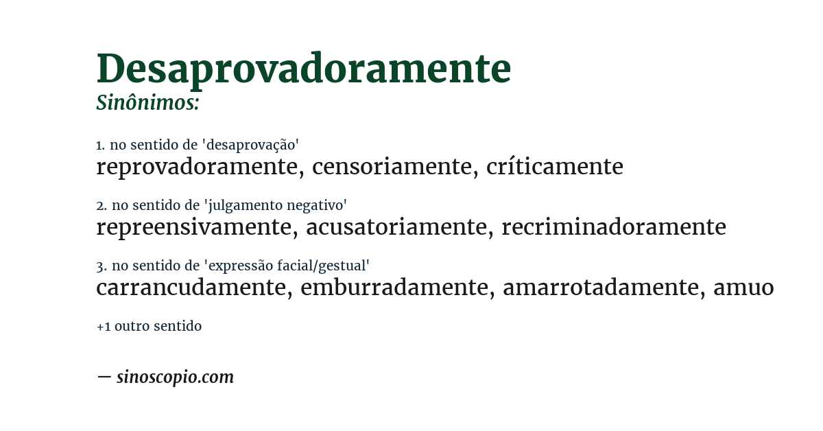 Sinônimo de desaprovadoramente