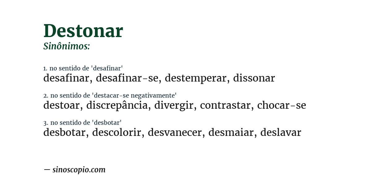 Sinônimo de destonar