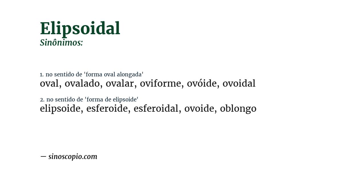 Sinônimo de elipsoidal