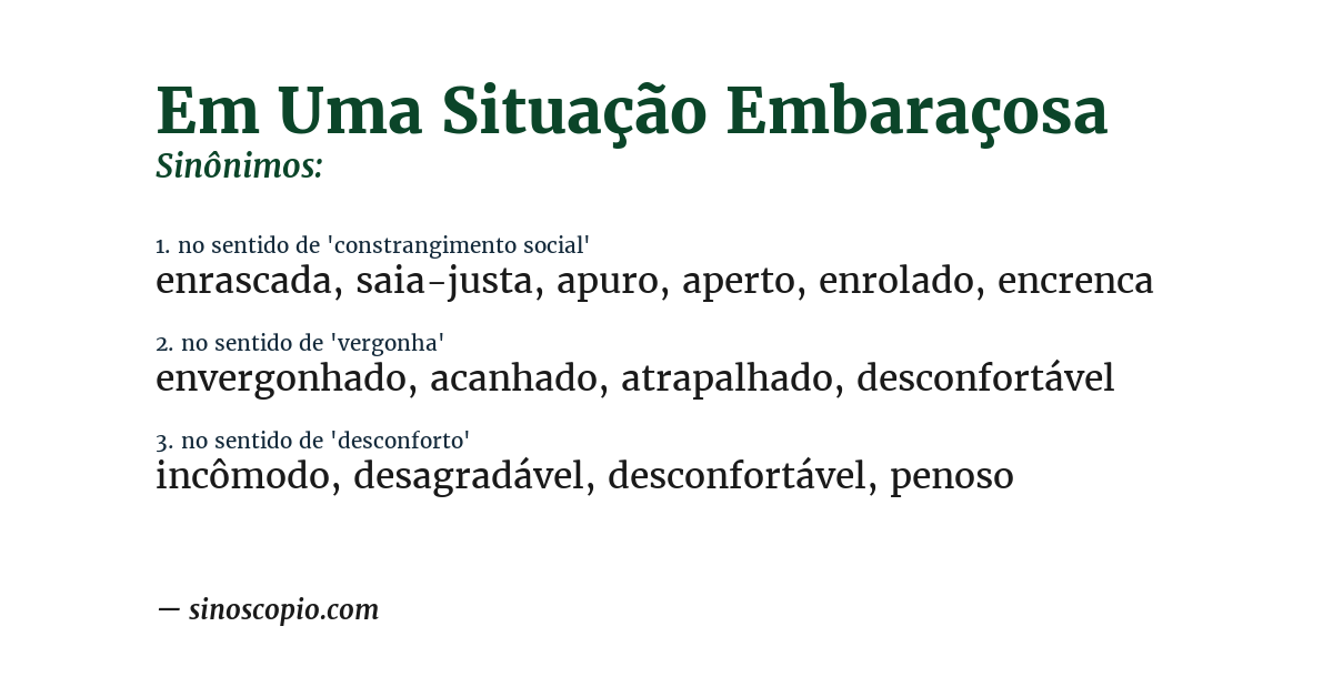 Sinônimo de em uma situação embaraçosa