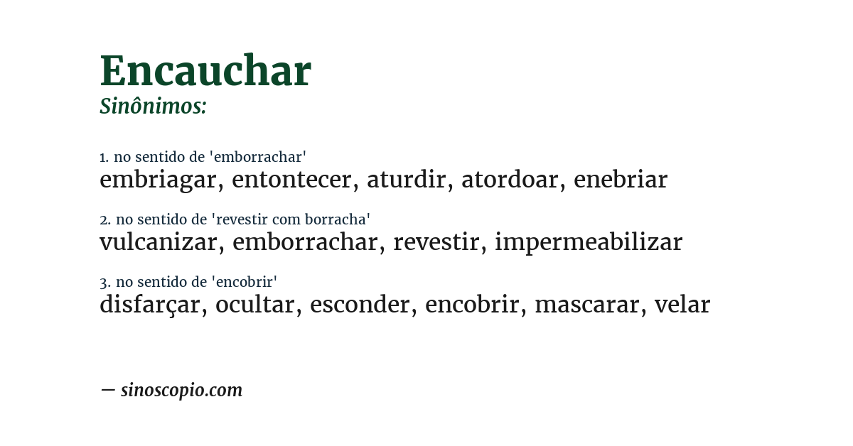 Sinônimo de encauchar