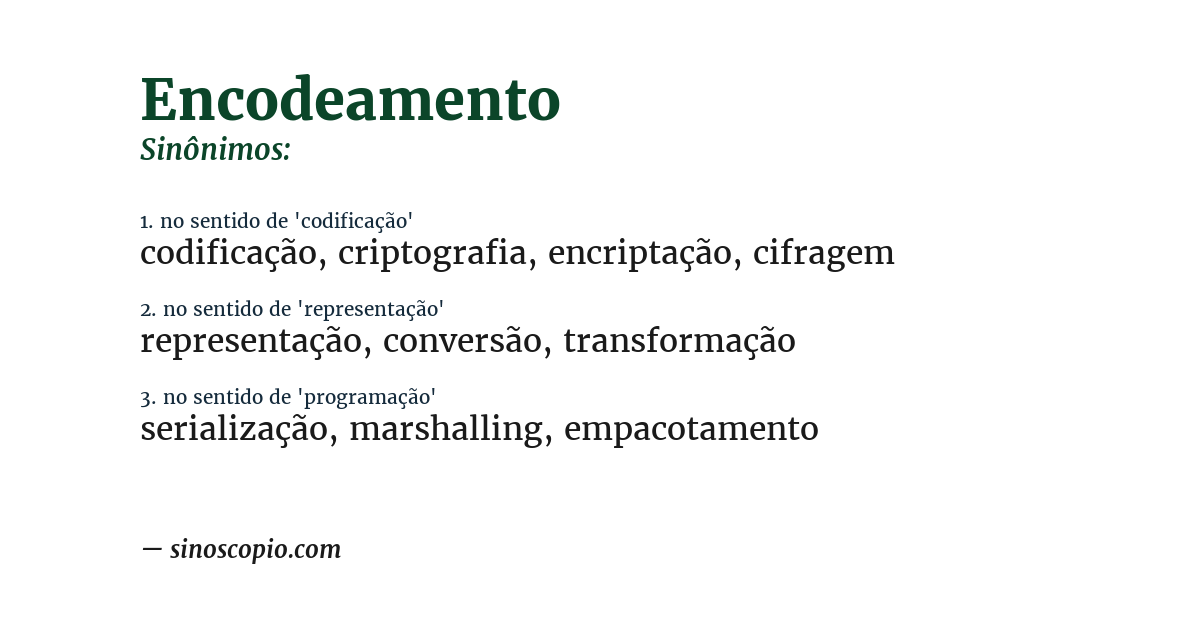 Sinônimo de encodeamento