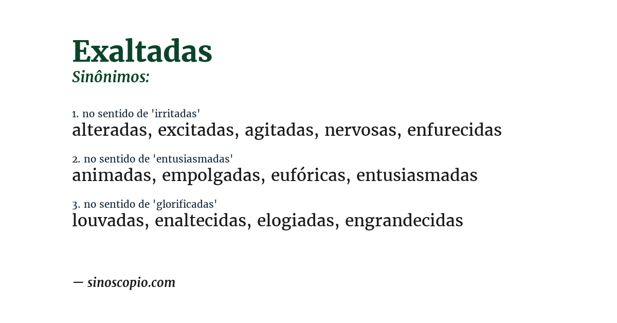 Sinônimo de exaltadas