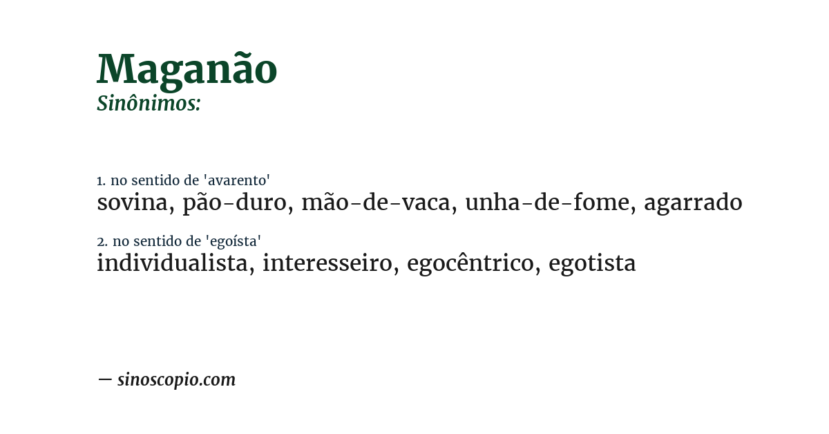 Sinônimo de maganão