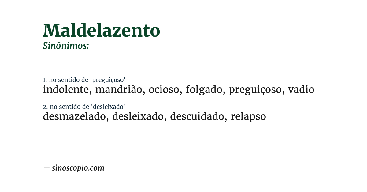 Sinônimo de maldelazento